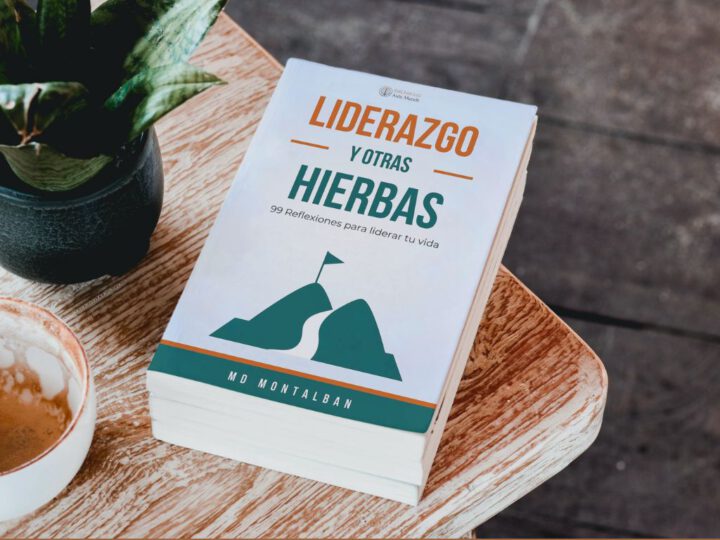 Liderazgo y otras hierbas by MD Montalban